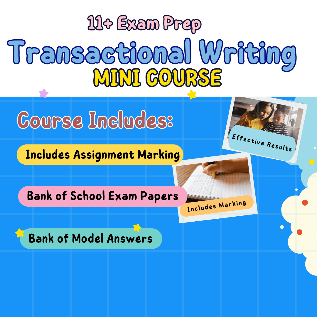 11+ Transactional Writing Mini Course