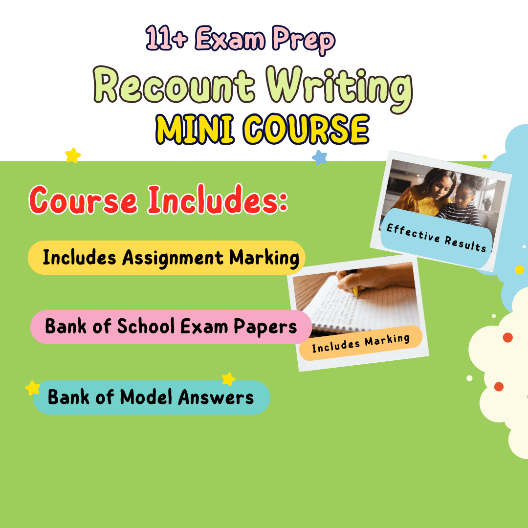 11+ Recount Writing Mini Course